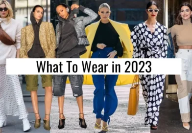 Fashion Trends for Women 2023: Discover the Must-Have Styles